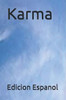 Karma: edicion Espanol (Spanish Edition)