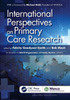 International Perspectives on Primary Care Research (WONCA Family Medicine)