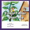 Even Taller Than Me