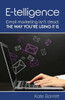 E-telligence: Email marketing isn't dead, the way you're using it is