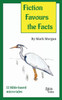 Fiction Favours the Facts: 22 Bible-based micro-tales