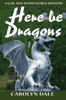Here be Dragons (A Gail and Anton Schild Mystery)