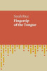 Fingertip of the Tongue (UWAP Poetry)