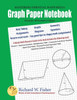 Graph Paper Notebook - Geometry: Great for All Geometry Classes