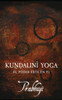 Kundalini-Yoga: El Poder Esta en Ti (Spanish Edition)