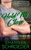 Hold Me Close (O'Learys)