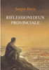 Riflessioni di un provinciale (Italian Edition)