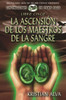 La Ascension de los Maestros de la Sangre: Libro Cinco de la Saga Dragones de Durn (Los Dragones de Durn) (Spanish Edition)