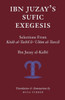 Ibn Juzay's Sufic Exegesis: Selections from Kitab al-Tashil li-Ulum al-Tanzil