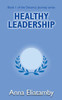 Healthy Leadership (Decency Journey)