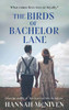 The Birds of Bachelor Lane: Love, loss and betrayals in 1950s rural Ireland