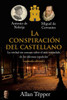 La conspiración del castellano: La verdad sin censura sobre el más extendido de todos los idiomas españoles (Spanish Edition)