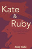 Kate & Ruby
