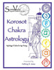 Korosot Chakra Astrology: Psychology of Chakras for Yoga Therapy