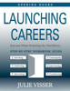Launching Careers: Success When Entering The Workforce (Opening Doors)