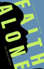Faith Alone (Sola)
