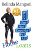 Home Loans: Why One Size Does Not Fit All (The Money Management Series)