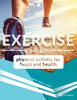 Exercise: Physical Activity for Heart & Health