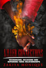 Killer Connections: Recognizing, Releasing and Repairing Toxic Relationships