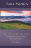 Daily Manna: God’s Word of Blessing for You: 365 Devotionals and Prayers for Every Day of the Year