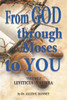 From GOD through Moses to YOU: Volume 3 LEVITICUS/VAYIKRA