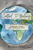 Called to Belong