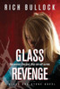 Glass Revenge (Glass and Stone)