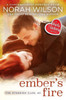 Ember's Fire: A Hearts of Harkness Romance (The Standish Clan)