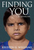 Finding You: A Memoir