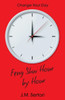 Feng Shui Hour by Hour: Change Your Day