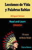 Lecciones de Vida y Palabras Sabias: Bilingual Version (Spanish Edition)
