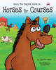 Horses for Courses: Henry the Magical Horse (Red Beetle Children's Picture Books Ages 3-8)
