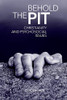 Behold The Pit: Christianity And Psychosocial Issues