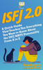 ISFJ 2.0: A Quick Guide That Teaches You Everything You Want to Know About the ISFJ MBTI Personality From A to Z