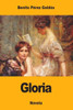 Gloria (Spanish Edition)