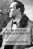 Le Retour de Sherlock Holmes (French Edition)