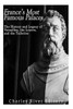 Frances Most Famous Palaces: The History and Legacy of Versailles, the Louvre, and the Tuileries