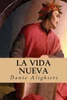 La Vida Nueva (Spanish Edition)