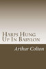 Harps Hung Up In Babylon
