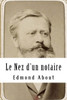 Le Nez d'un notaire (French Edition)