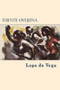 Fuente Ovejuna (Spanish Edition)