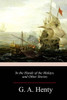 In the Hands of the Malays, and Other Stories