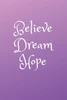 Dream: Dare To Dream