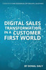 Digital Sales Transformation In a Customer First World