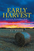 Early Harvest: Prairie Preacher #28