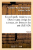 Encyclopédie moderne ou Dictionnaire abrégé des sciences, des lettres et des arts (French Edition)