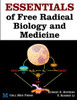 Essentials of Free Radical Biology and Medicine
