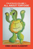 FOLKTALES VOLUME 1: All About Tortoise