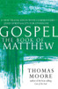 Gospel?The Book of Matthew: A New Translation with Commentary?Jesus Spirituality for Everyone