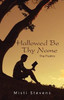 Hallowed Be Thy Name: The Psalms